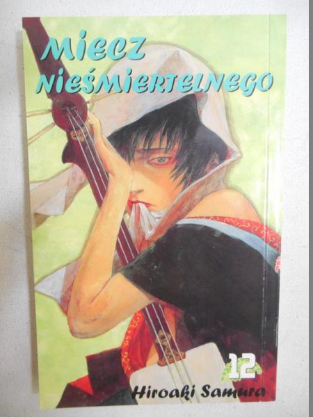 Samura Hiroaki - Miecz Nieśmiertelnego, Tom 12