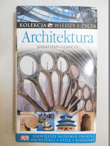 Glancey Jonathan  -  Architektura