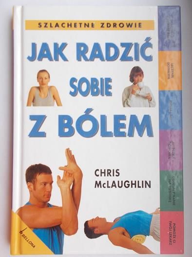 Jak radzić sobie z bólem