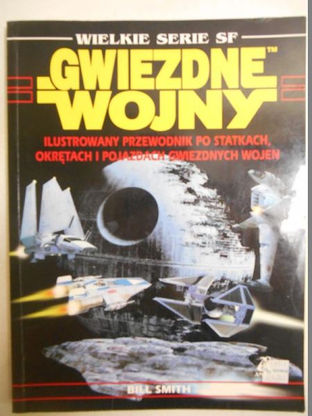 Ilustrowany przewodnik po statkach, okrętach i pojazdach gwiezdnych wojen