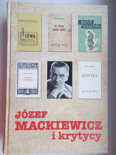 Józef Mackiewicz i krytycy