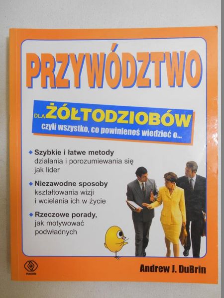Przywództwo dla żółtodziobów