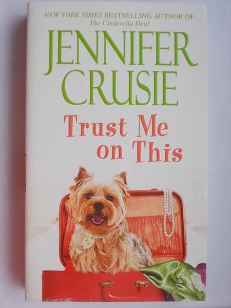 Crusie Jennifer - Trust Me onThis