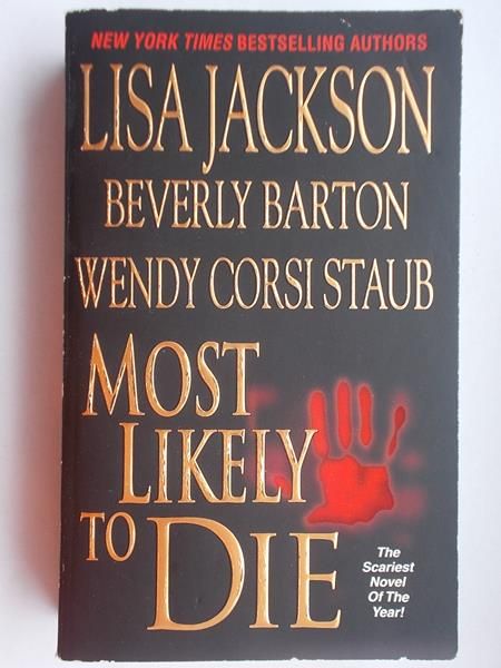 Most Likely to Die