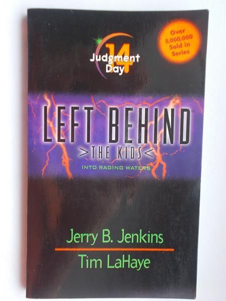 Left behind. Into raging waters