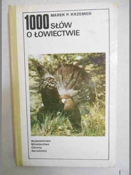 1000 słów o łowiectwie