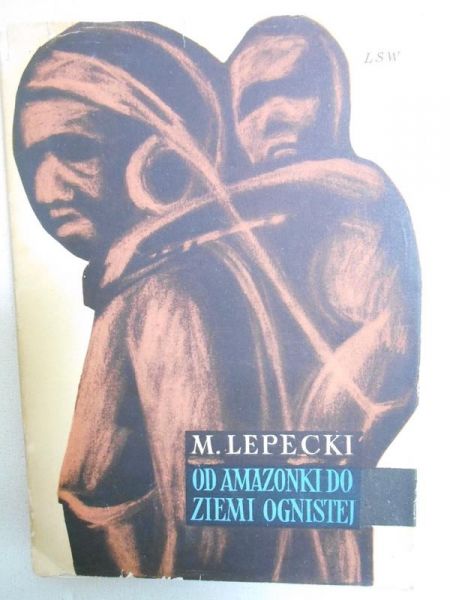 Od Amazonki do ziemi ognistej