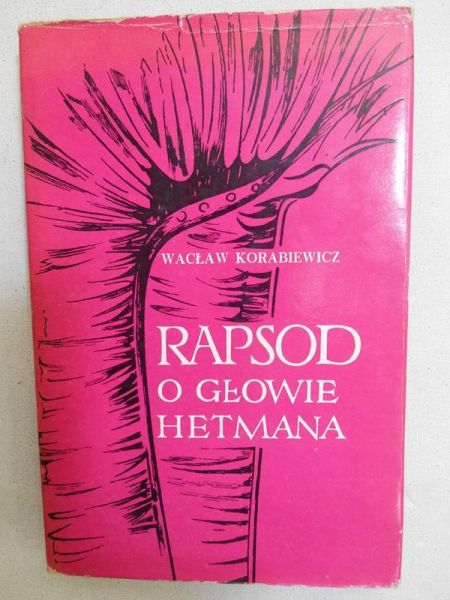 Rapsod w głowie hetmana