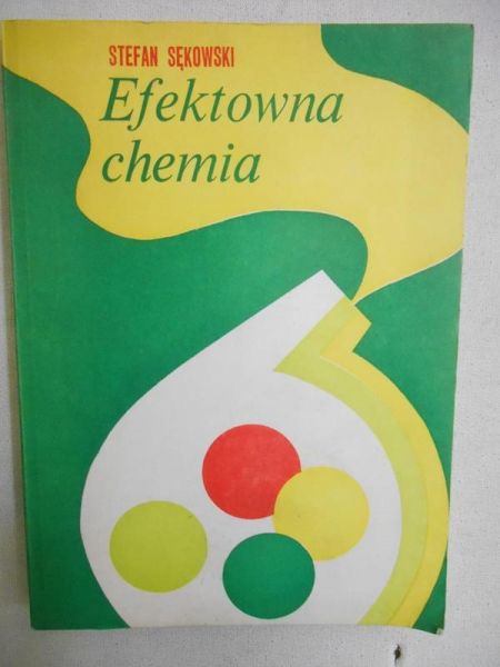 Sękowski Stefan - Efektowna chemia