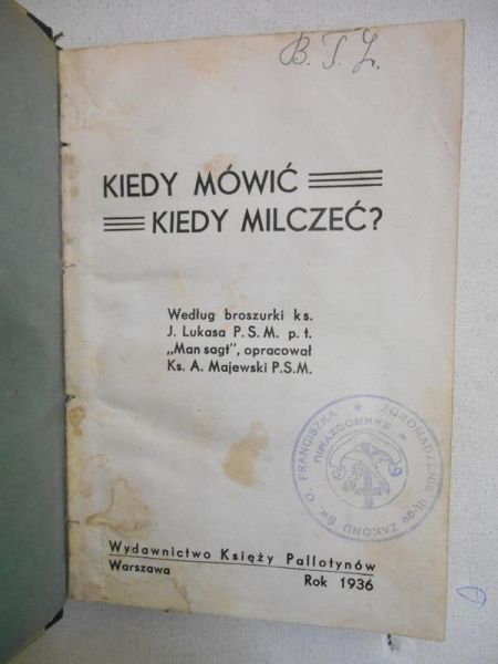 Majewski A. (oprac.) - Kiedy mówic kiedy milczeć? 1936 r.