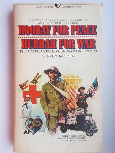 Jantzen Steven - Hooray for Peace Hurrah for War
