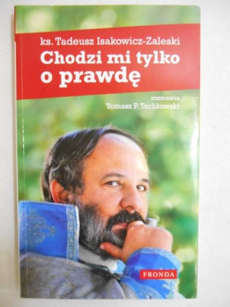 Chodzi mi tylko o prawdę