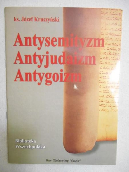 Antysemityzm, antyjudaizm, antygoizm