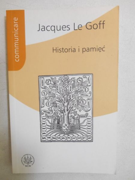 Goff le Jacques - Historia i pamięć