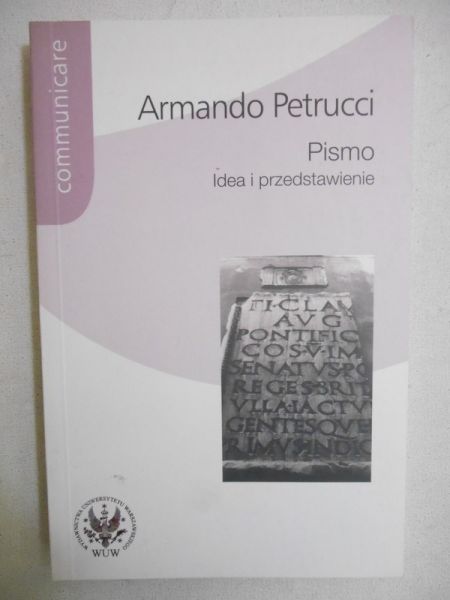 Pismo. Idea i przedstawienie