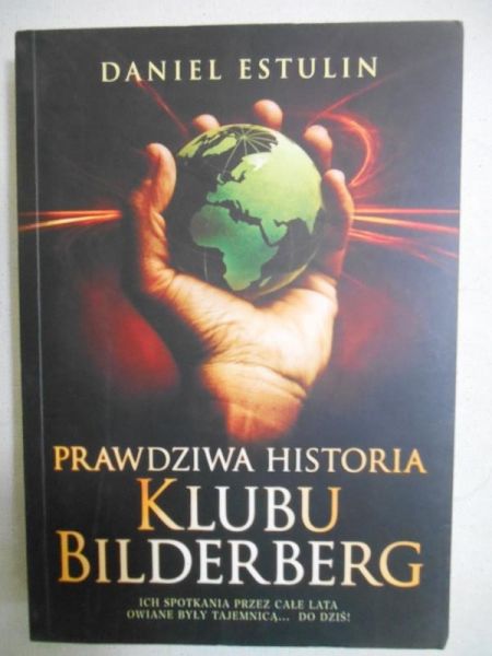 Prawdziwa historia Klubu Bilderberg