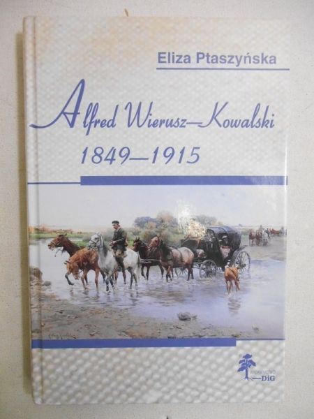 Alfred Wierusz-Kowalski 1849-1915