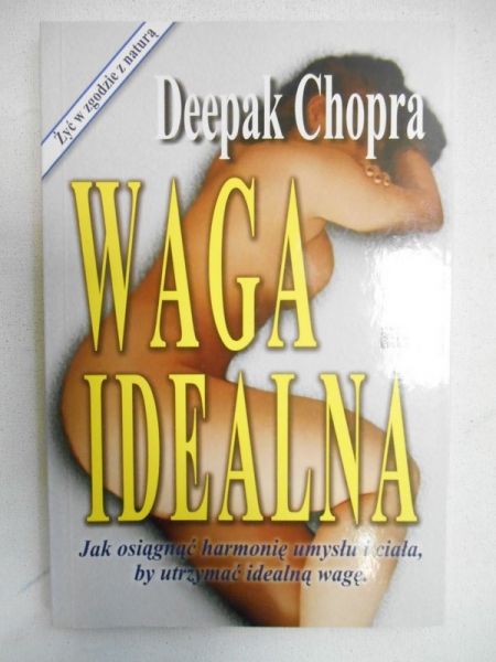 Chopra Deepak  - Waga idealna