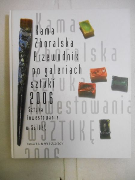Przewodnik po galeriach sztuki 2006