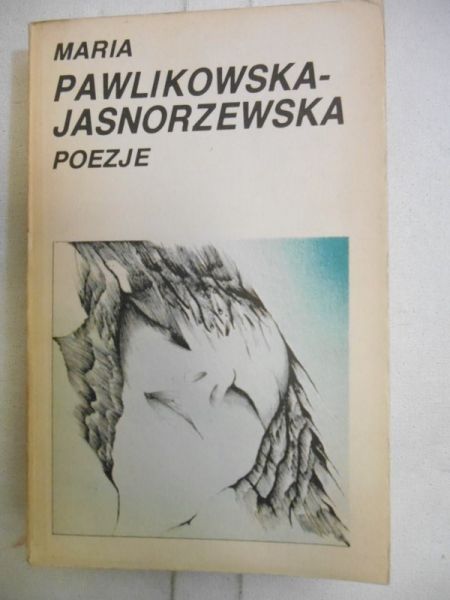 Pawlikowska-Jasnorzewska Maria - Poezje