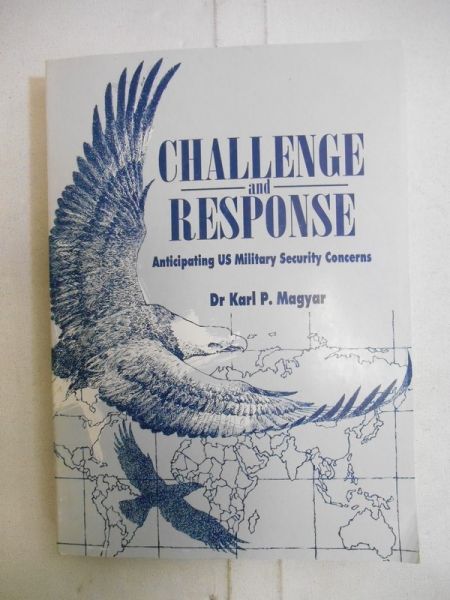 Karl P. Magyar - Challenge & Response