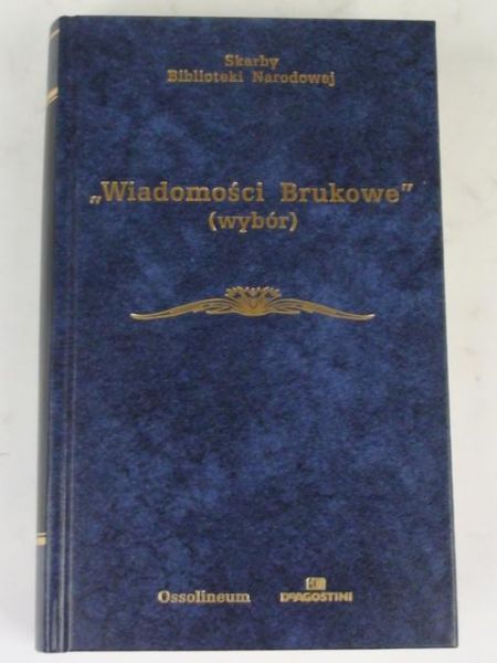 Wiadomości Brukowe (wybór), SBN