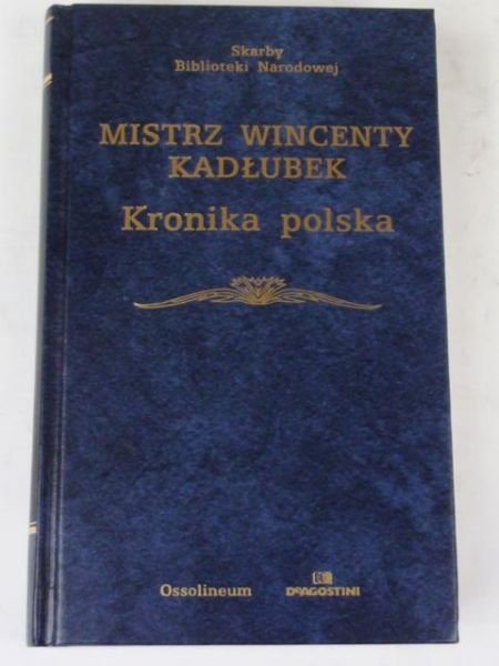 Mistrz Wincenty Kadłubek -  Kronika polska, SBN