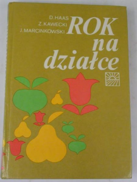 Haas D.,   - Rok na działce