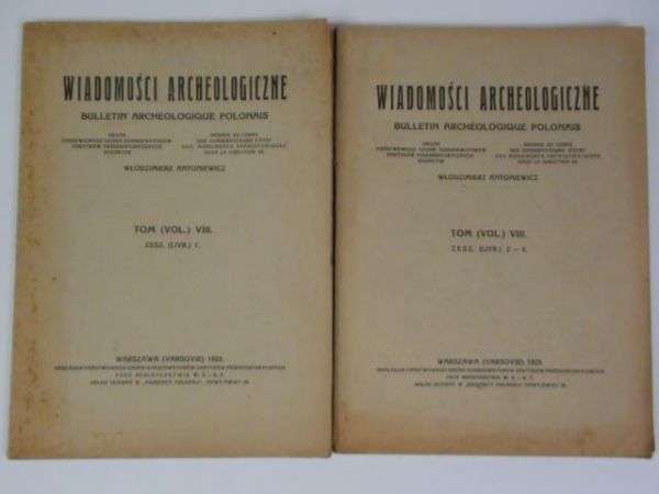 Wiadomości Archeologiczne, t. VIII, z. 1-4, 1923 r.