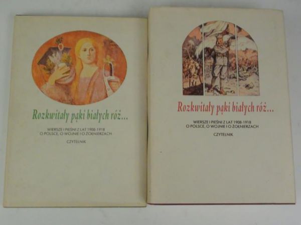Romanowski Andrzej - Rozkwitały pąki białych róż..., t. I-II