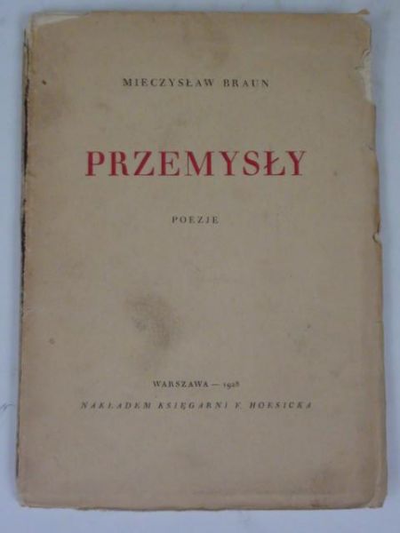 Braun Mieczysław - Przemysły, 1928 r.
