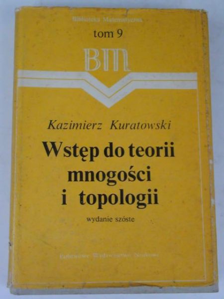 Wstęp do teorii mnogości i topologii, t.9