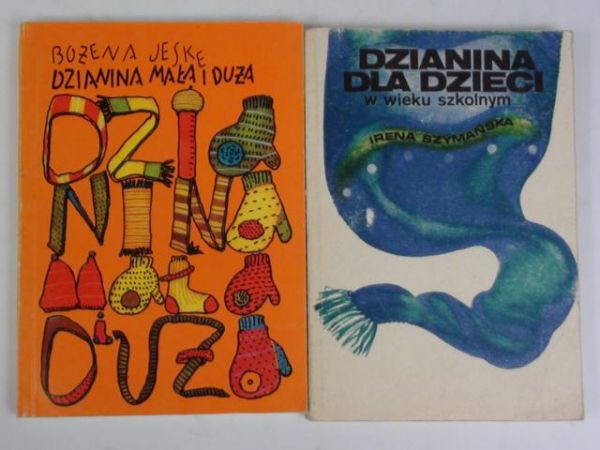 Jeske Bożena,   - Dzianina mała i duża, Dzianina dla dzieci w wieku szkolnym, 2 książki