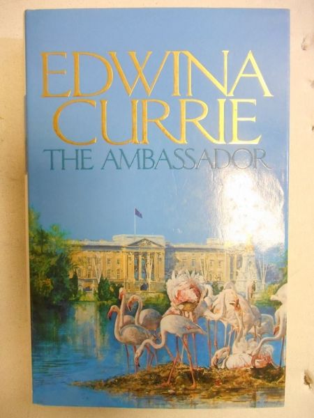 Currie Edwina - The Ambassador