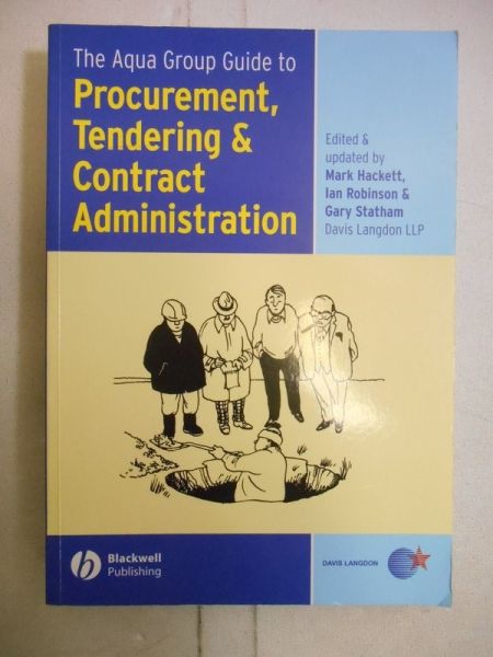 The Aqua Group Guide to Procurement, Tendering and Contract Administration