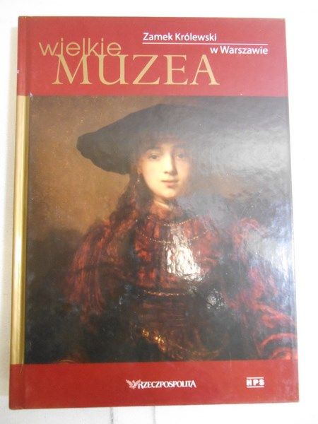 Wielkie Muzea: Zamek Królewski w Warszawie