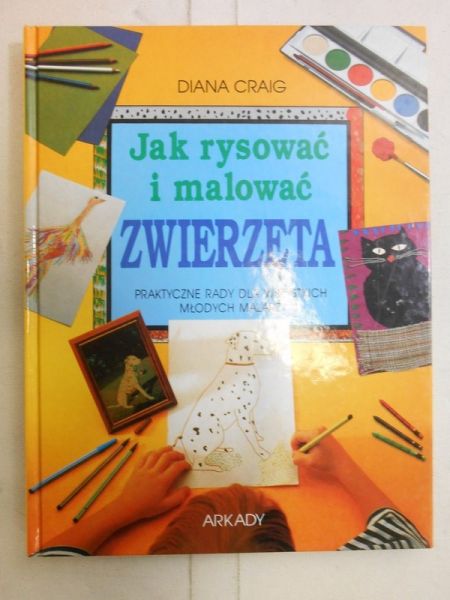 Craig Diana - Jak rysować i malować zwierzęta