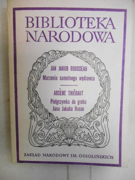 Rousseau Jan Jakub,   - Marzenia samotnego wędrowca, Pielgrzymka do grobu Jana Jakuba Russo