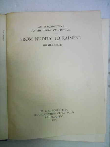 An Introduction to the Study of Costume: from Nudity to Raiment 1929 r.