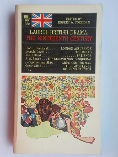 Laurel British Drama: The Nineteenth Century