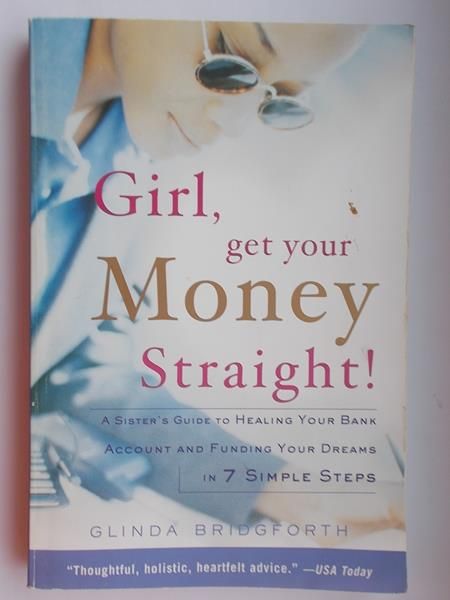 Bridgforth Glinda - Girl, get your Money Straight