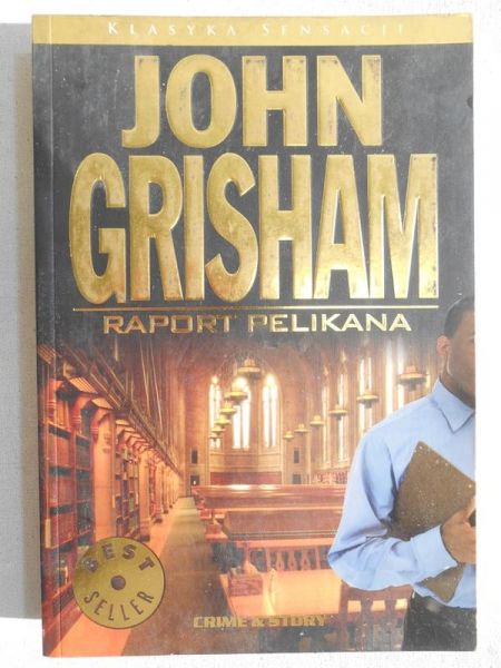 Grisham John - Raport "Pelikana"