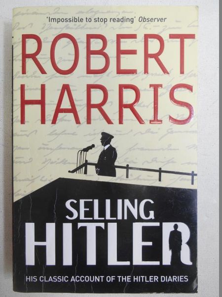 Harris Robert - Selling Hitler