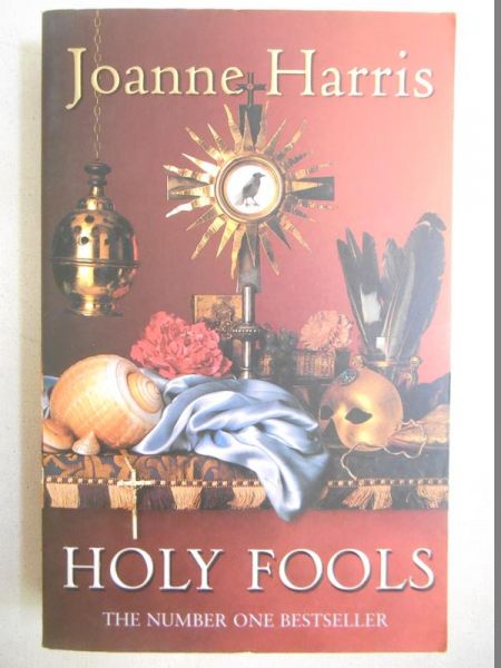 Harris Joanne - Holy fools