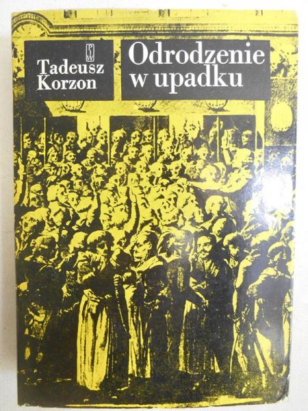 Odrodzenie w upadku
