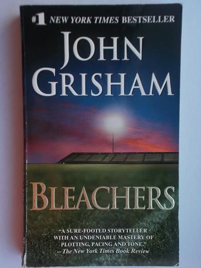 Grisham John - Bleachers