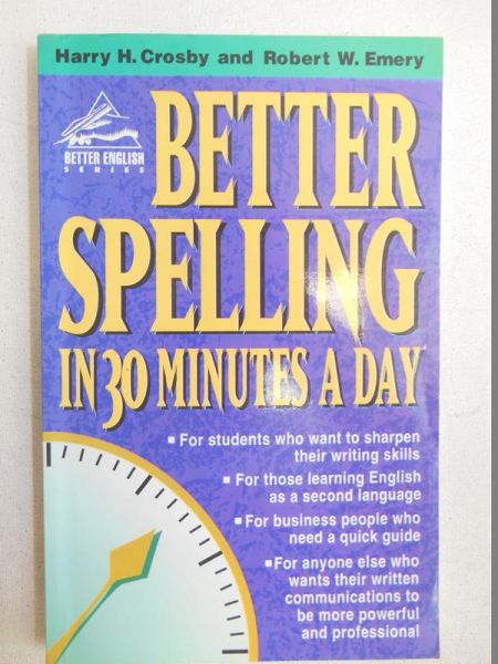 Crosby H. Harry  Better spelling in 30 minutes a day