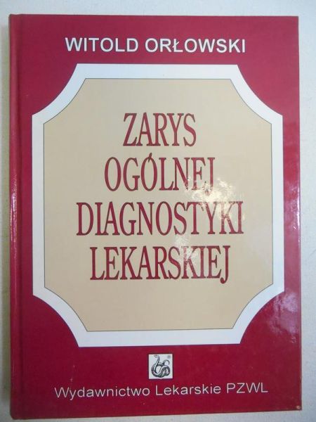Zarys ogólnej diagnostyki lekarskiej