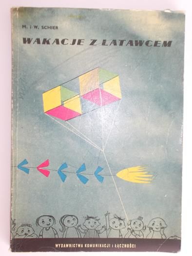 Scher   Wesław - Wakacje z Latawcem