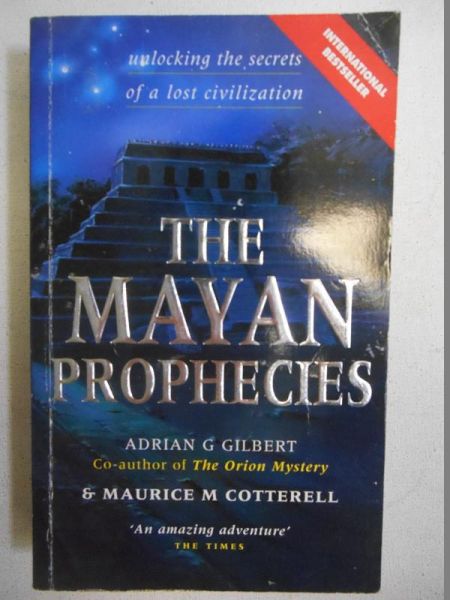 The Mayan prophecies
